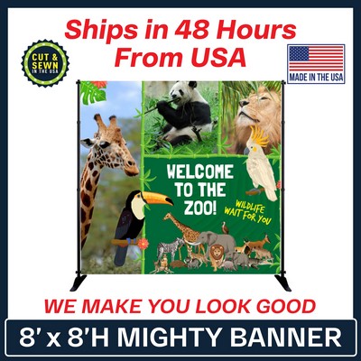 8' x 8' Mighty Banner Fabric Graphic w/ Large Tube Frame Kit Made in the USA